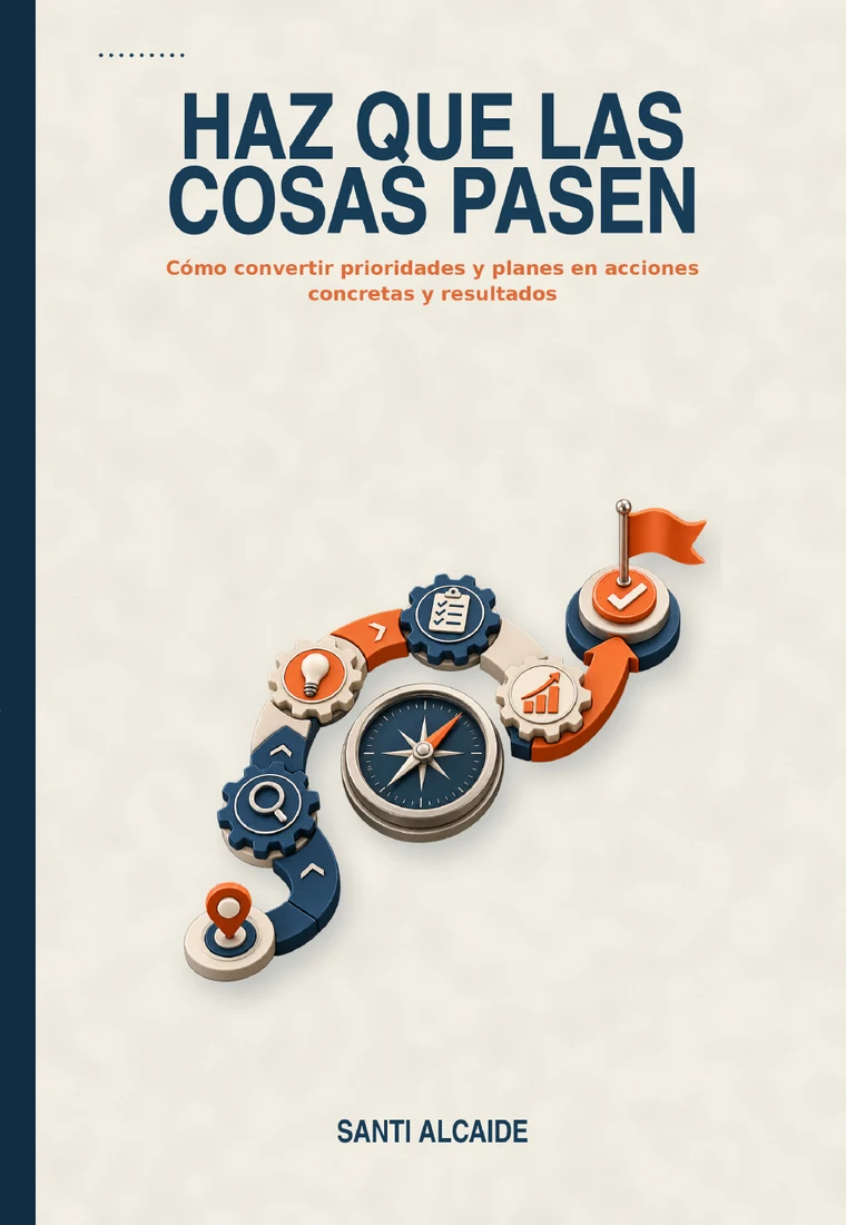 Portada del libro Haz que las cosas pasen