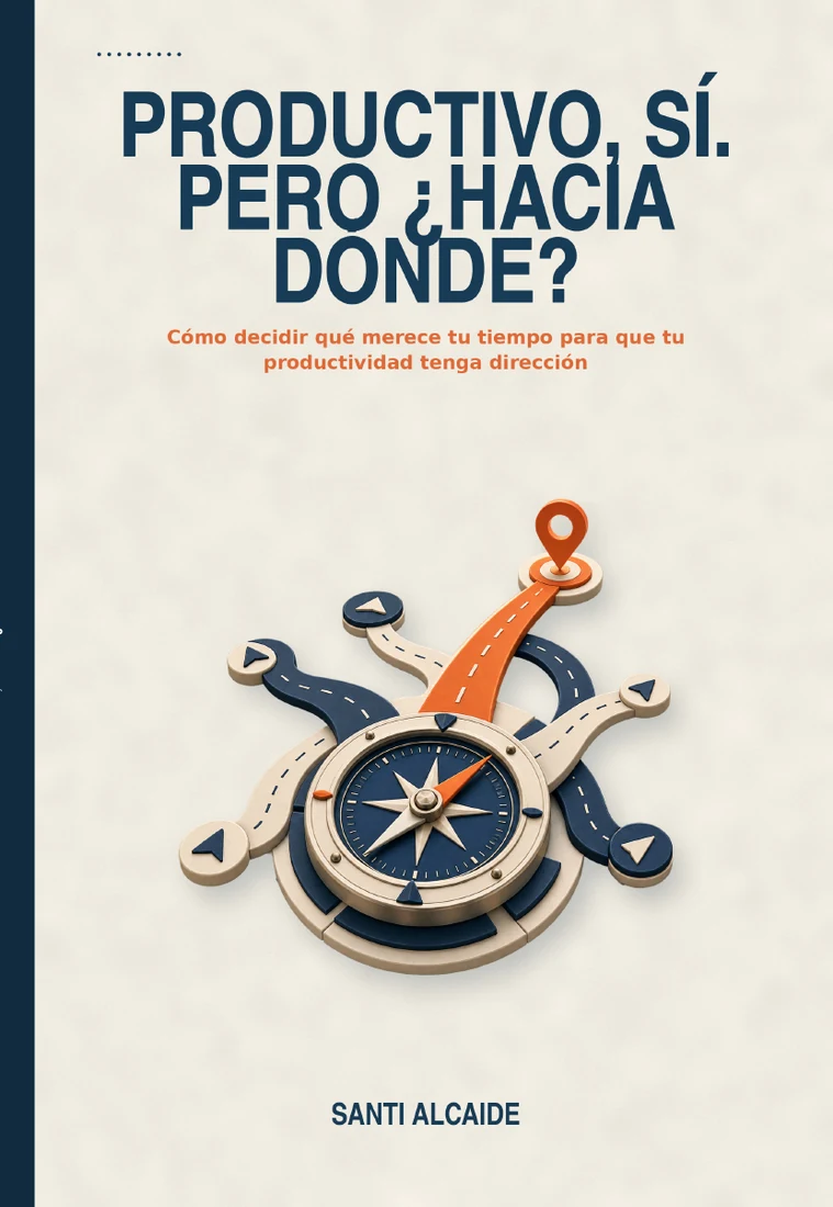 Portada del libro Productivo, sí. Pero ¿hacia dónde?